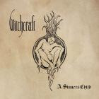 Witchcraft - - A Sinners Child  