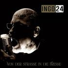 Ingo24 - Von der Strasse in die Fresse