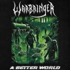 Warbringer - A Better World