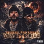 French Montana X Max B - Wave Gods 2: Cosmos Brothers