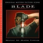 Mark Isham - Blade (Original Motion Picture Score Deluxe Edition)