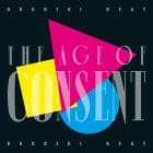 Bronski Beat - The Age of Consent (40 Year Anniversary Edition)