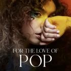 Alessia Cara - For The Love of Pop