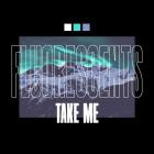 Fluorescents - Take Me