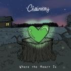 Chainstay - Where The Heart Is