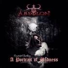 Absolon - A Portrait of Madness