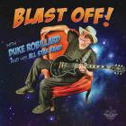 Duke Robillard - Blast Off