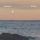 Pete Herbert-Far Flung- MFSP011 -24BIT-WEB-FLAC-2026-BABAS