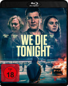 We Die Tonight