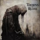 Thorns of Ruins - Thorns of Ruins