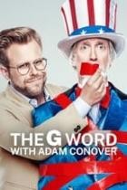 The G Word with Adam Conover - Staffel 1