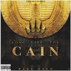 Paul Cain - Long Live The Cain
