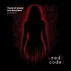 Red Code - Traces Of Unease And Discomfort, Pt  1