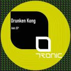 Drunken Kong - Axis EP