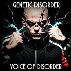 Genetic Disorder - Voice Of Disorder