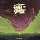 Chief of Smoke - Short Cuts