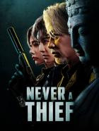 Never a Thief