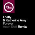 Lostly & Katherine Amy - Forever (Aeon Shift Remix)