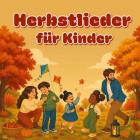 Herbstlieder für Kinder
