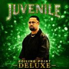 Juvenile - Boiling Point (Deluxe)