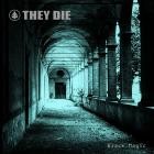 They Die - Black Magic