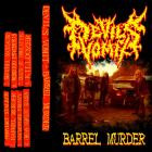 Devil's Vomit - Barrel Murder
