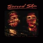 Sacred Skin - The Decline of Pleasure