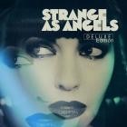 Marc Collin - Strange as Angels (Deluxe Edition)