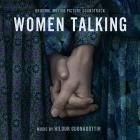 Hildur Gudnadottir - Women Talking