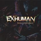 Exhuman - World of Sovereign
