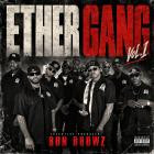 VA - Ron Browz Presents Ether Gang Vol 1
