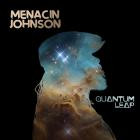 Menacin Johnson & Theory Hazit - Quantum Leap