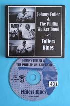 Johnny Fuller & The Phillip Walker Band - Fullers Blues