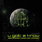 Armin van Buuren x Hannah Laing x Wippenberg - U Got 2 Know