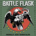 Battle Flask - - Rebels And Imbeciles  