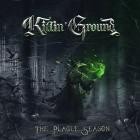 Killin'Ground - The Plague Season