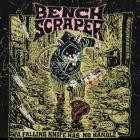 Benchscraper - A Falling Knife Has No Handle