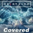 Heartsick - Covered