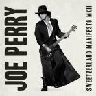 Joe Perry - Sweetzerland Manifesto MKII