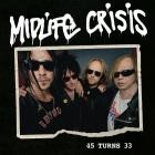 Midlife Crisis - 45 Turns 33