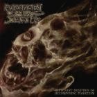 Putrefaction Sets In - Repugnant Inception of Decomposing Paroxysm