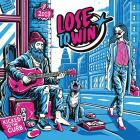 Lose to Win-Kicked To The Curb-16BIT-WEB-FLAC-2025-FLACCiD