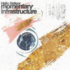 Hello Meteor - Momentary Infrastructure