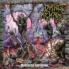 Dying Remains - - Merciless Suffering  