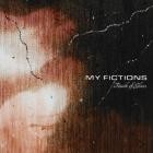 My Fictions - Touch Of Glass