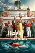 Death and Other Details - Staffel 1