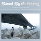 Bound By Endogamy-Steamy Highways Have No End- PNKMN60 -24BIT-WEB-FLAC-2026-BABAS