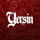 Yersin - Born Alone, Die Alone