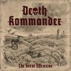 Death Kommander - The Great Offensive