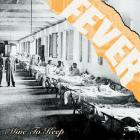 Fever - Mine To Keep